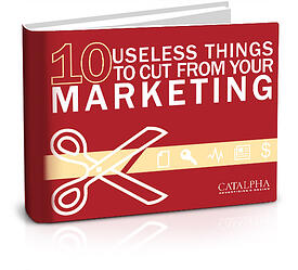 FREE RESOURCE ---> 10 Useless Things to Cut From Your Marketing Budget