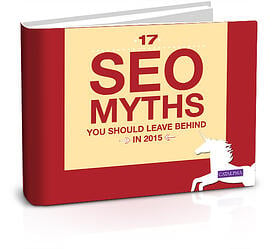 FREE RESOURCE ---> 17 SEO Myths You Should Leave Behind in 2015